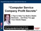 Computer Service Company Profit Secrets
