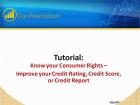 Know your Consumer Rights – Improve your Credit Rating, Credit Score, or Cr